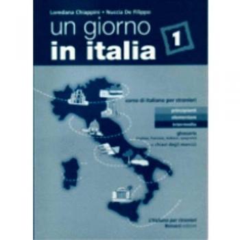 Un giorno in Italia. Corso di italiano per stranieri. Glossario