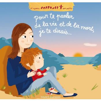 Pour te parler de la vie et de la mort, je te dirais...