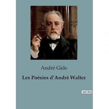 Les Poésies d'André Walter