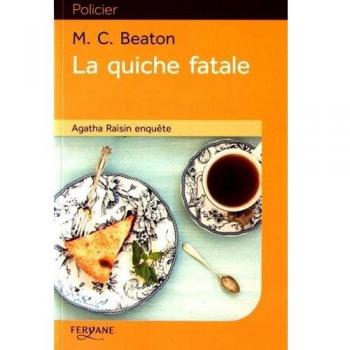 La quiche fatale