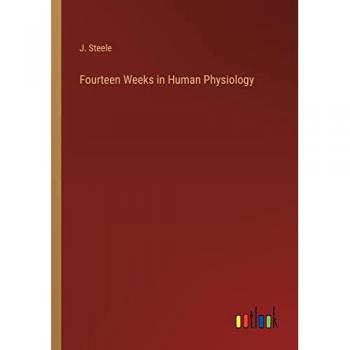 Fourteen Weeks in Human Physiology