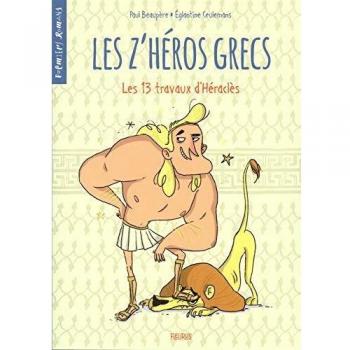 Les z'héros grecs : Les 13 travaux d'Héraclès