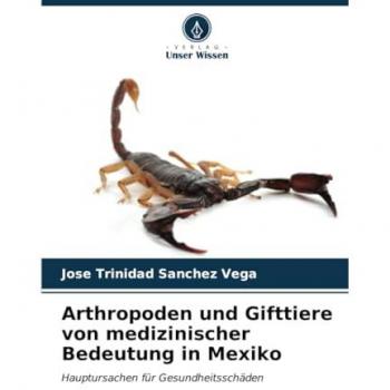 Sanchez Vega, Jose Trinidad: Arthropoden und Gifttiere von medizinischer Bedeutung in Mexiko