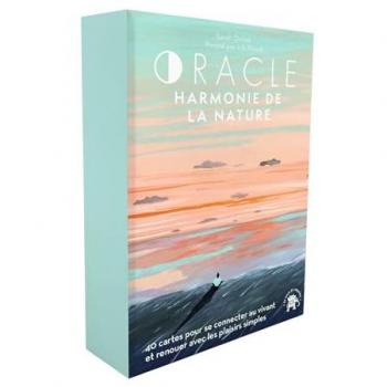 Oracle harmonie de la nature : 40 cartes pour se connecter au vivant et renouer avec les plaisirs simples