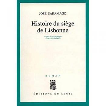 Histoire du siège de Lisbonne José Saramago Seuil