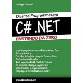 Diventa programmatore c#.net. Partendo da zero