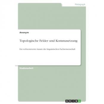 Topologische Felder und Kommasetzung