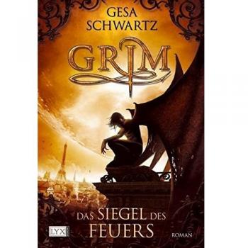 Gesa Schwartz Grim: Das Siegel Des Feuers