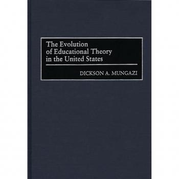 The Evolution of Educational Theory in the United States