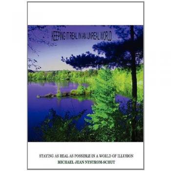 Keeping it real in an unreal world hardcover