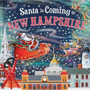 Santa Is Coming to New Hampshire, by Steve Smallman