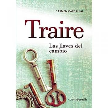 Traire. Las llaves del cambio