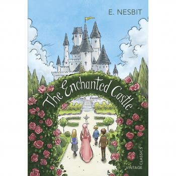The Enchanted Castle by E. Nesbit