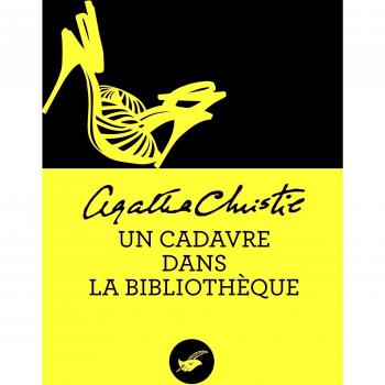 Un cadavre dans la bibliothèque (Nouvelle traduction révisée)