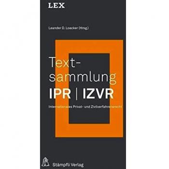 Textsammlung IPR / IZVR: Internationales Privat
