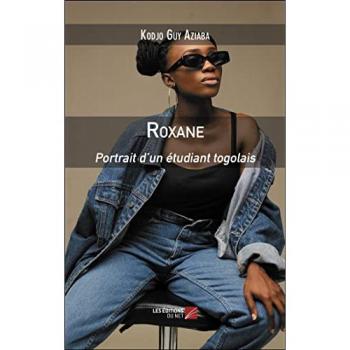 Roxane : portrait d'un étudiant togolais