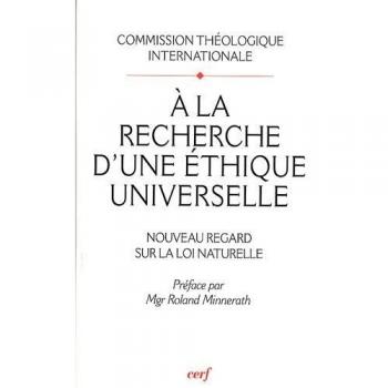 A la recherche d'une ethique universelle