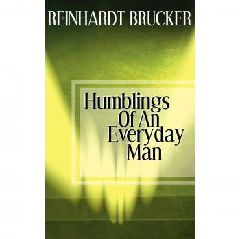 Humblings of an Everyday Man