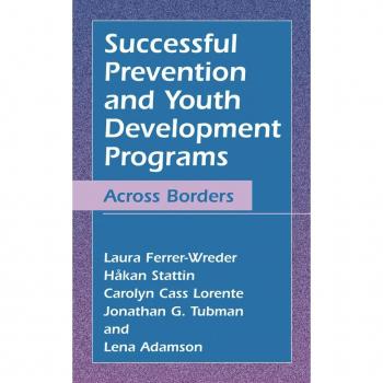 Successful Prevention and Youth Development Programs