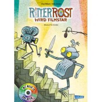 Ritter Rost 13: Ritter Rost wird Filmstar: Buch mit CD
