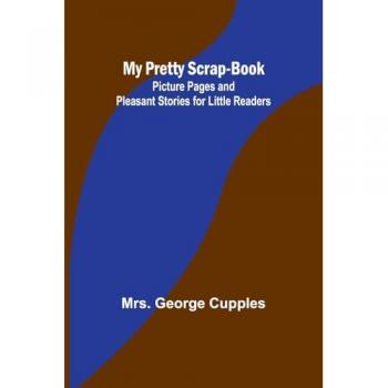 My Pretty Scrap-Book
