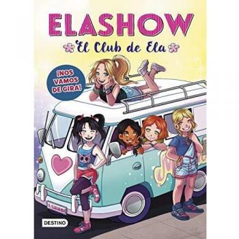ELASHOW 4. ¡NOS VAMOS DE GIRA!