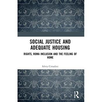 Social Justice and Adequate Housing