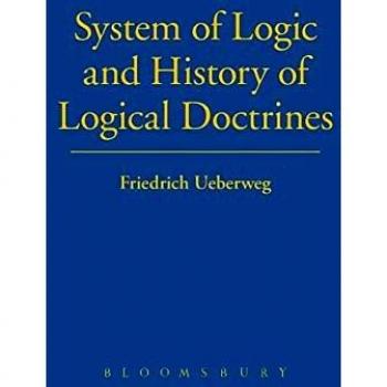 System Logic History Logical Doctrines