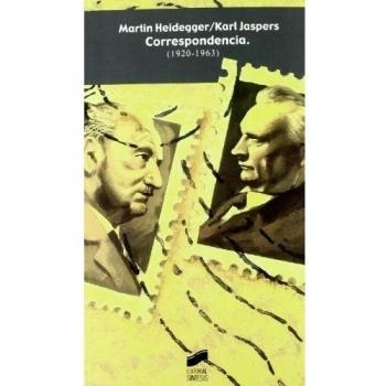 Martin Heidegger/Karl Jaspers. Correspondencia (1920-1963)