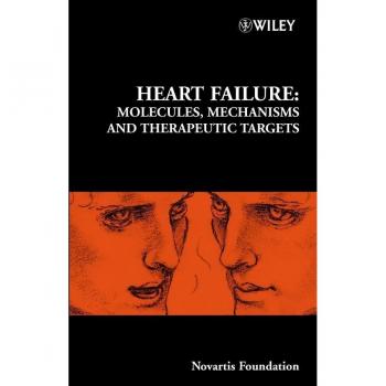 Vitalsource Technologies, Inc. Heart Failure: Molecules, Mechanisms And Therapeutic Targets