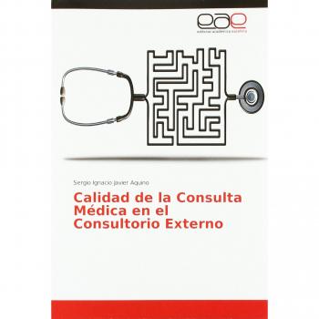Calidad de la Consulta Médica en el Consultorio Externo