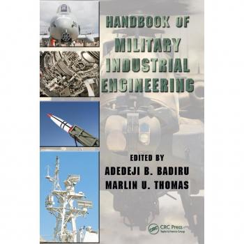 Handbook of Military Industrial Engineering