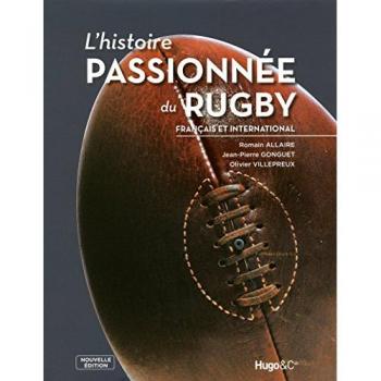 Histoire passionnee du rugby