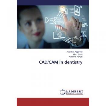 CAD/CAM in dentistry