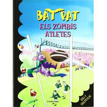 Els zombis atletes. Bat pat 11
