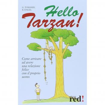 Hello Tarzan!