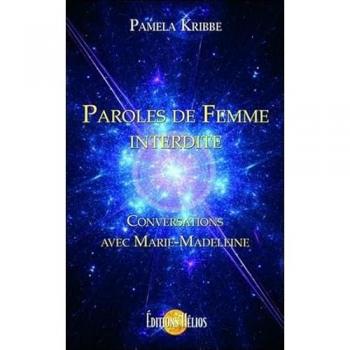 Pamela Kribbe Paroles De Femme Interdite