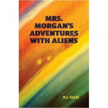 Mrs. Morgan's Adventures with Aliens