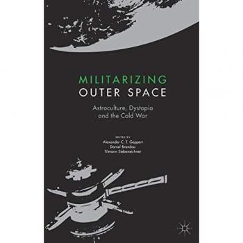 Militarizing Outer Space