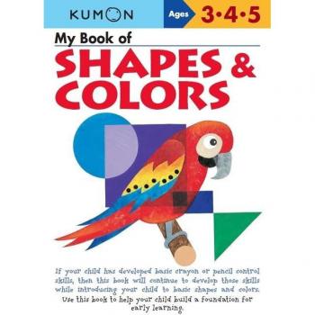 Kumon My Book of Shapes & Colors