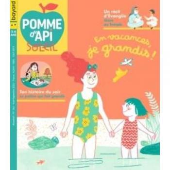 Pomme d'Api Soleil n.164 : en vacances, je grandis !