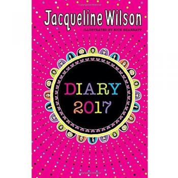 The Jacqueline Wilson Diary 2017 (Diaries 2017)