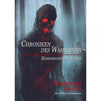 Chroniken des Wahnsinns