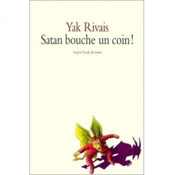 Satan bouche un coin