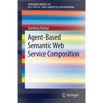 Agent-Based Semantic Web Service Composition