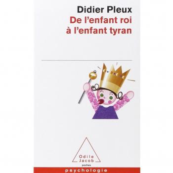 De l'enfant roi à l'enfant tyran