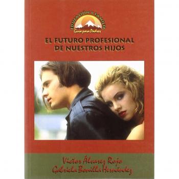 El futuro profesional de los hijos