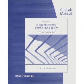 Coglab Manual with Printed Access Card for Cognitive Psychology: Connecting Mind, Research and Everyday Experience