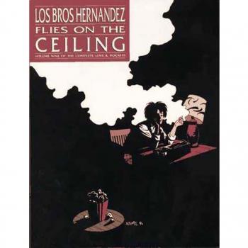 Flies on the Ceiling, Love and Rockets (Graphic Novels)