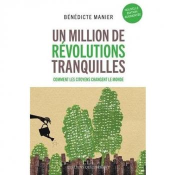 Un million de révolutions tranquilles